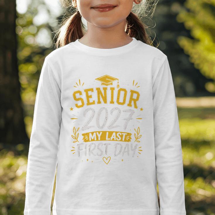 Senior 2027 My Last First Day Class Of 27 Back To School Graphic Toddler Long Sleeve Tee