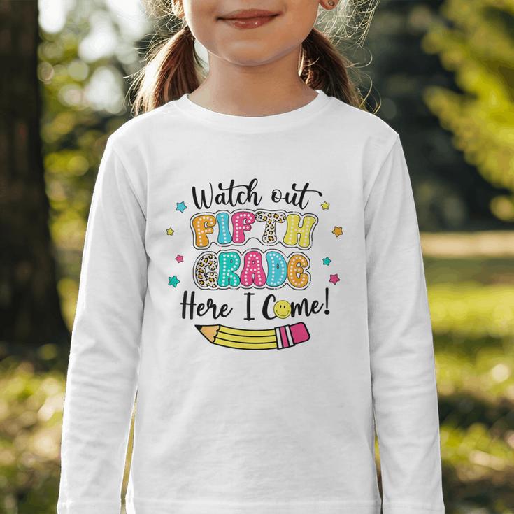 Watch Out Fifth Grade Here I Come Back To School Boys Girls Graphic Toddler Long Sleeve Tee