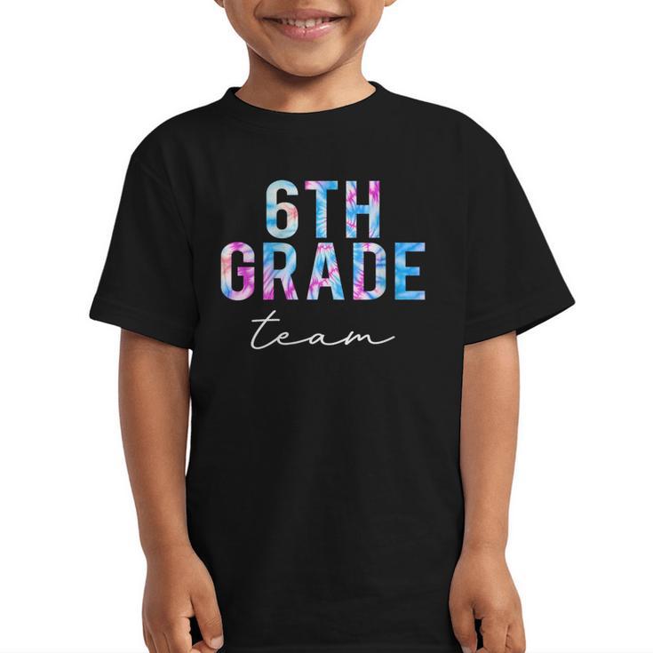 6th Grade Team Tie Dye Back To School First Day Of School Graphic Kid T-Shirt