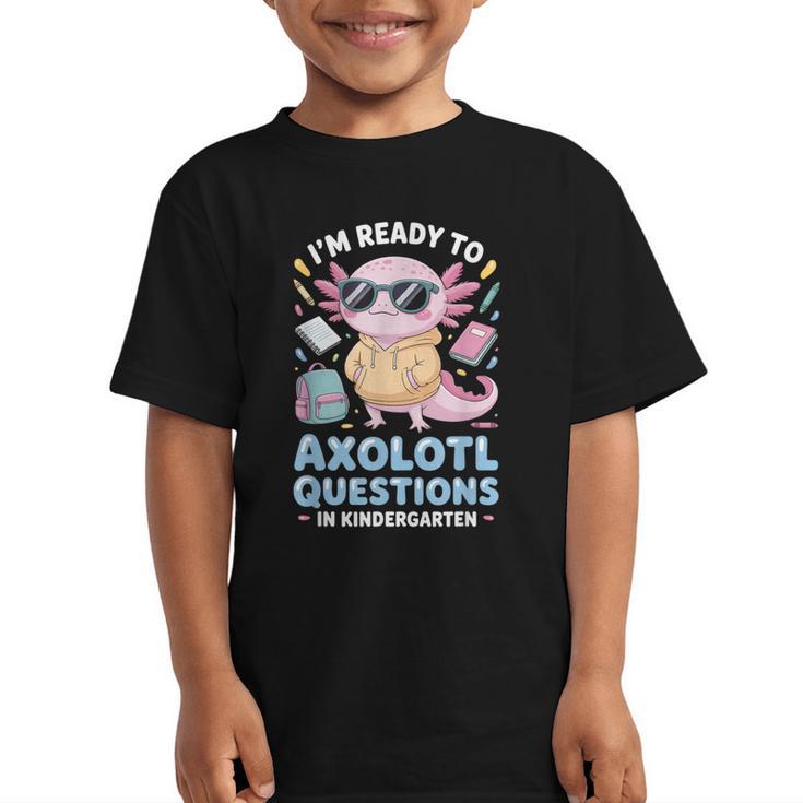 Axolotl Questions Kindergarten Back To School Graphic Kid T-Shirt