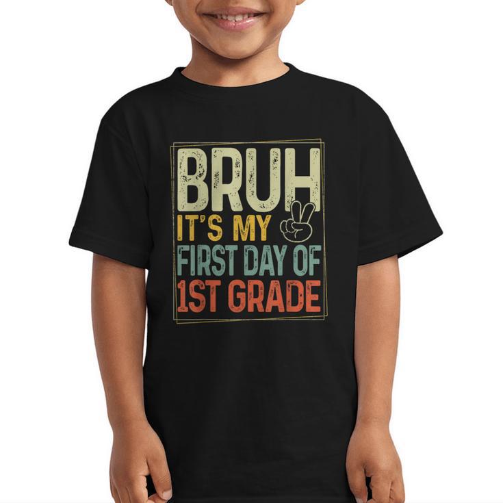 Bruh Its My First Day Of 1st Grade Back To School Boys Kids Graphic Kid T-Shirt