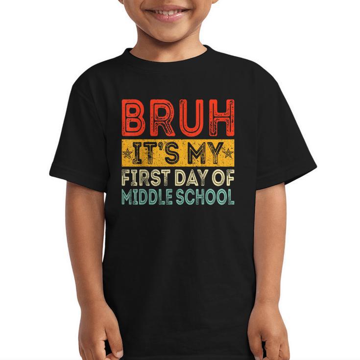 Bruh It's My First Day Of Middle School Back To School Graphic Kid T-Shirt