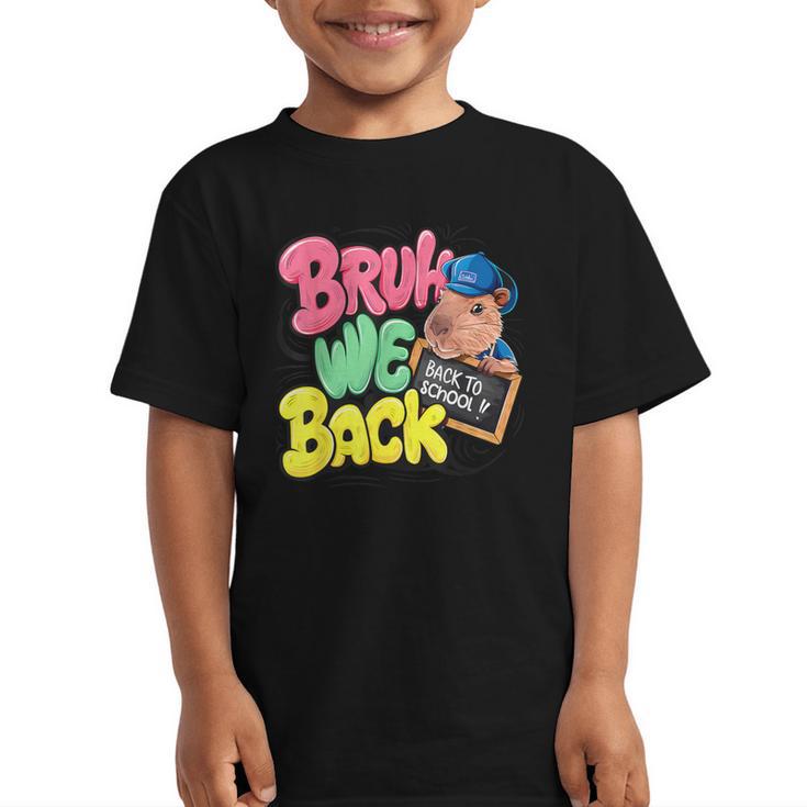 Bruh Wir UnterstüTzen Den Ersten Schulday Back To School Capybara Graphic Kid T-Shirt