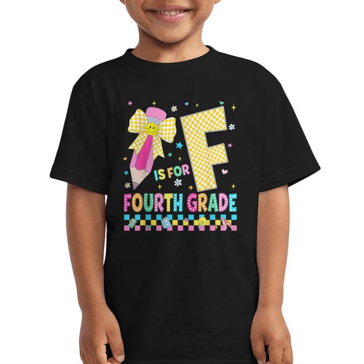 F Is For Fourth Grade Back To School Pencil Bow 4th Grade Graphic Kid T-Shirt