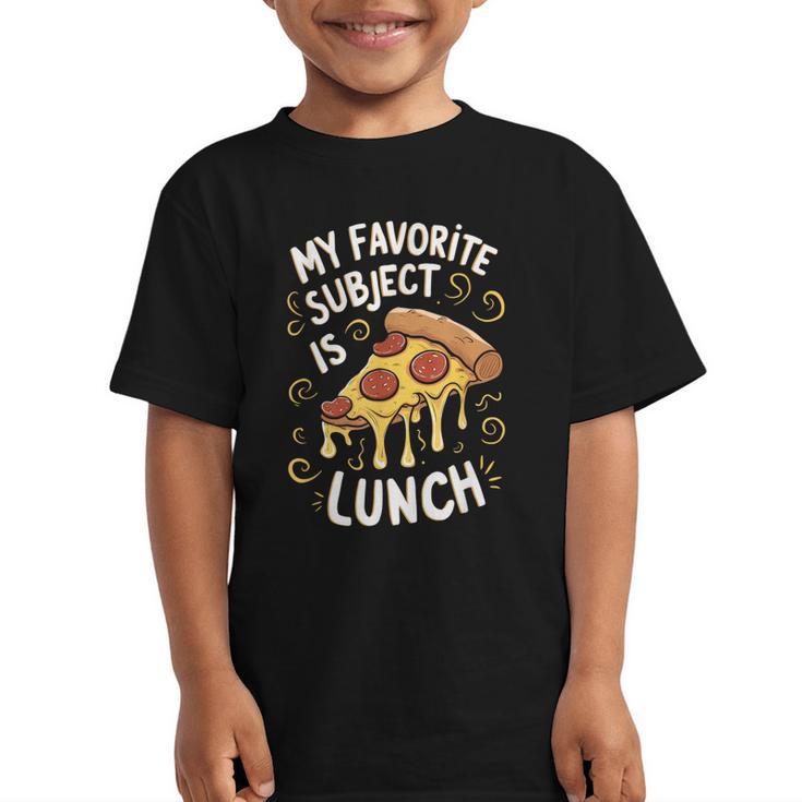 My Favorite Subject Is Lunch Pizza Back To School Graphic Kid T-Shirt