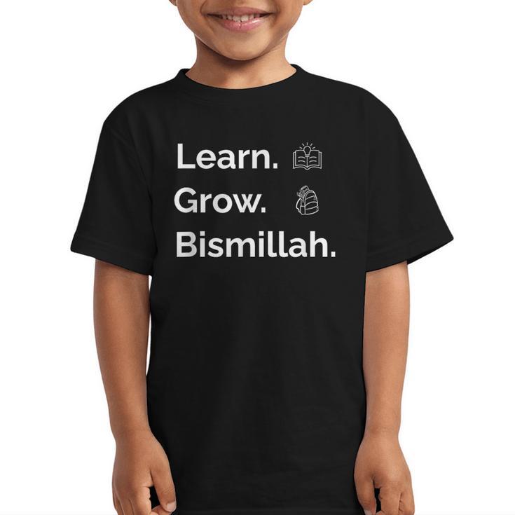 Learn Grow Bismillah – Islamic Back To School Graphic Kid T-Shirt