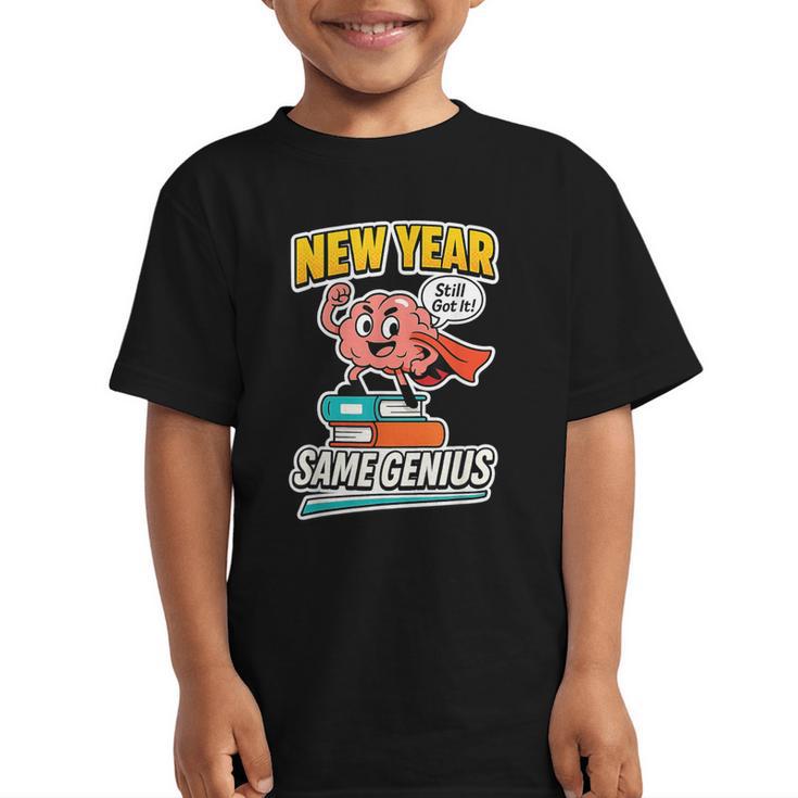 New Year Same Genius Confident Back To School Vibe Graphic Kid T-Shirt