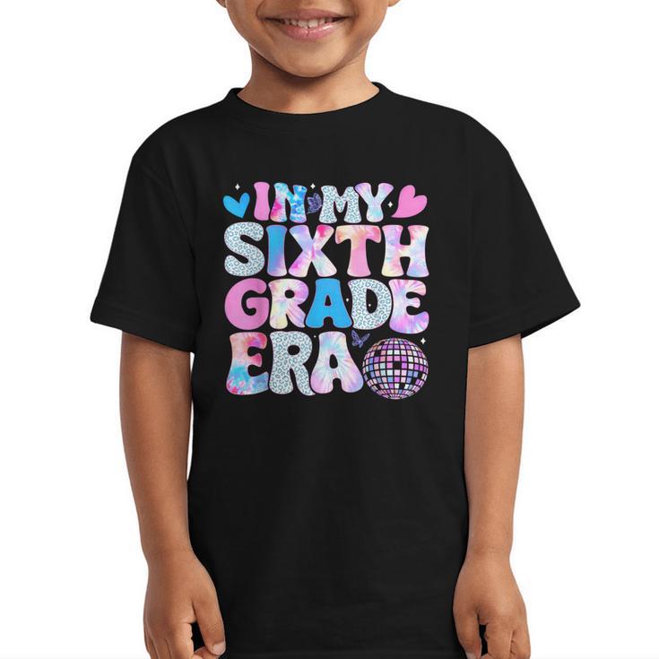 In My Sixth Grade Era Cool 6th Grade Tie Dye Back To School Graphic Kid T-Shirt
