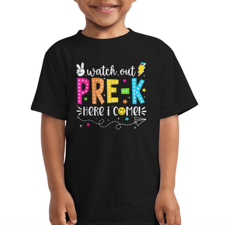 Watch Out Pre-K Here I Come Back To School Boys Girls Kids Graphic Kid T-Shirt
