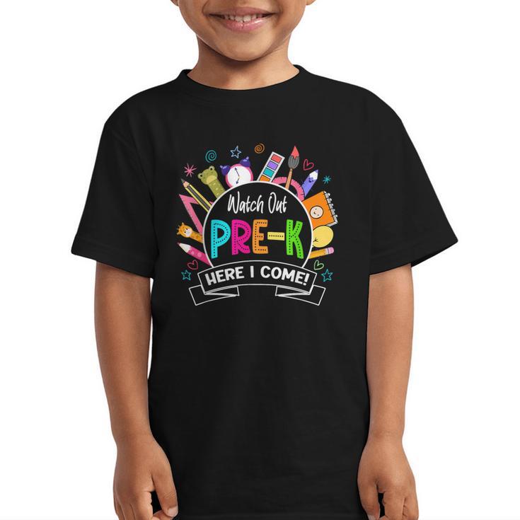 Watch Out Pre-Kindergarten Here I Come Back To School Pre-K Graphic Kid T-Shirt