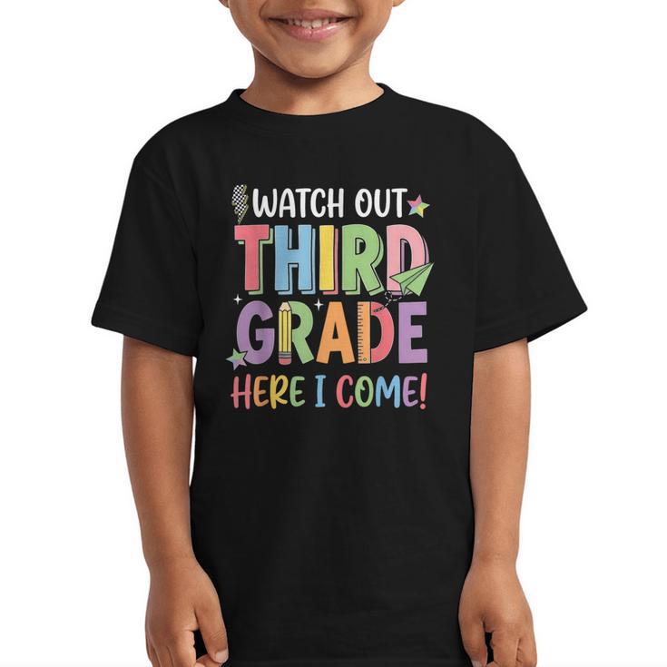 Watch Out Third Grade Here I Come Back To School 3rd Grade Graphic Kid T-Shirt