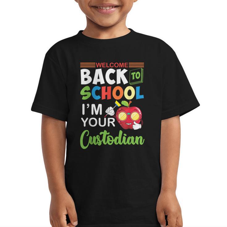 Welcome Back To School Students I'm Your Custodian Proud Graphic Kid T-Shirt