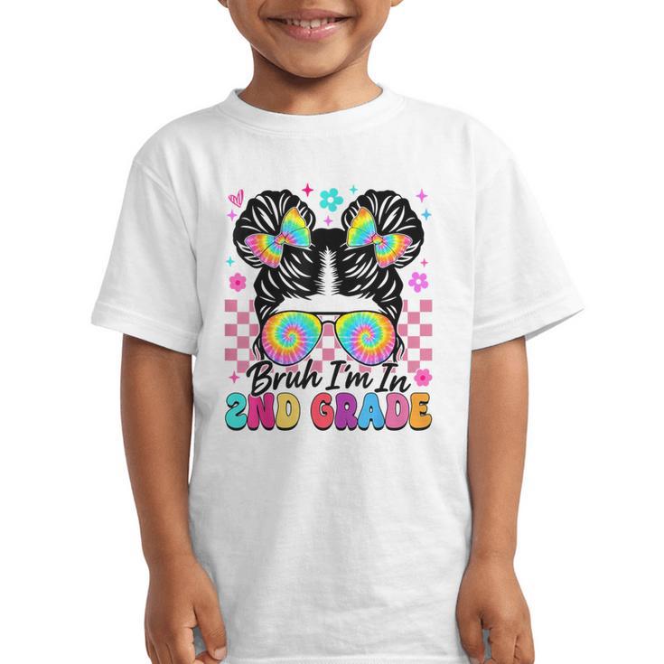Back To School Bruh I'm In 2nd Grade Cute Girls Messy Bun Graphic Kid T-Shirt
