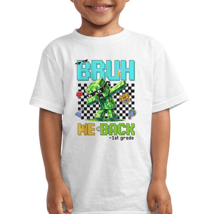Bruh We Back 1st Grade Back To School Gamer Dabbing Boy Kids Graphic Kid T-Shirt