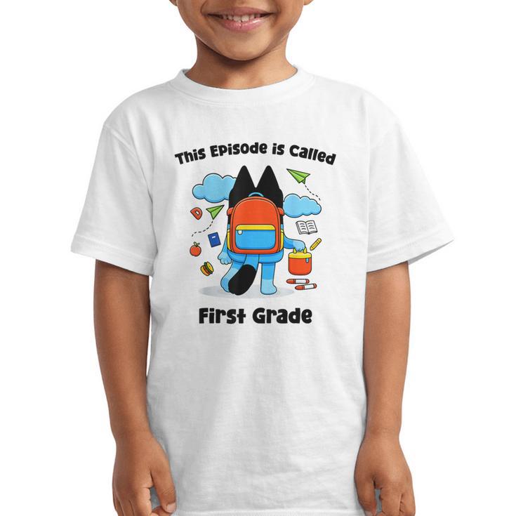 This Episode Is Called First Grade Back To School Graphic Kid T-Shirt