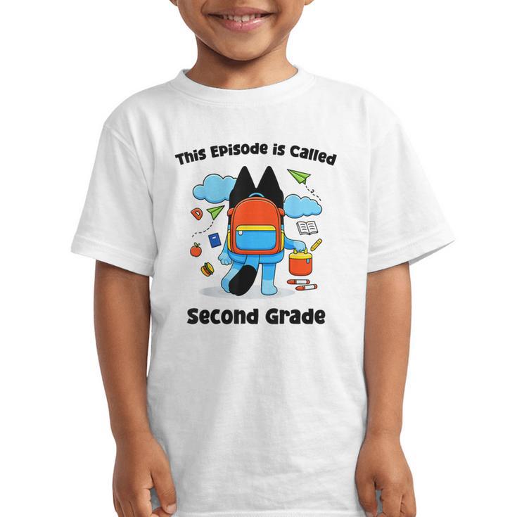 This Episode Is Called Second Grade Back To School Graphic Kid T-Shirt