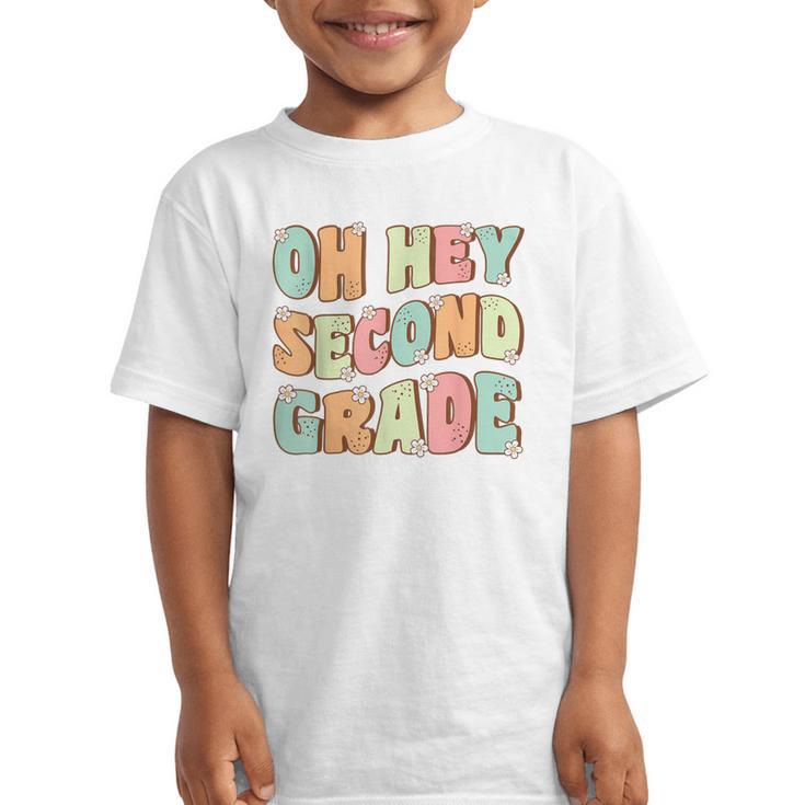 Oh Hey Second Grade Cute Groovy Back To School 2nd Grade Graphic Kid T-Shirt