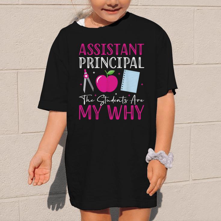 Assistant Principal The Students Are My Why Back To School Graphic Kid T-Shirt