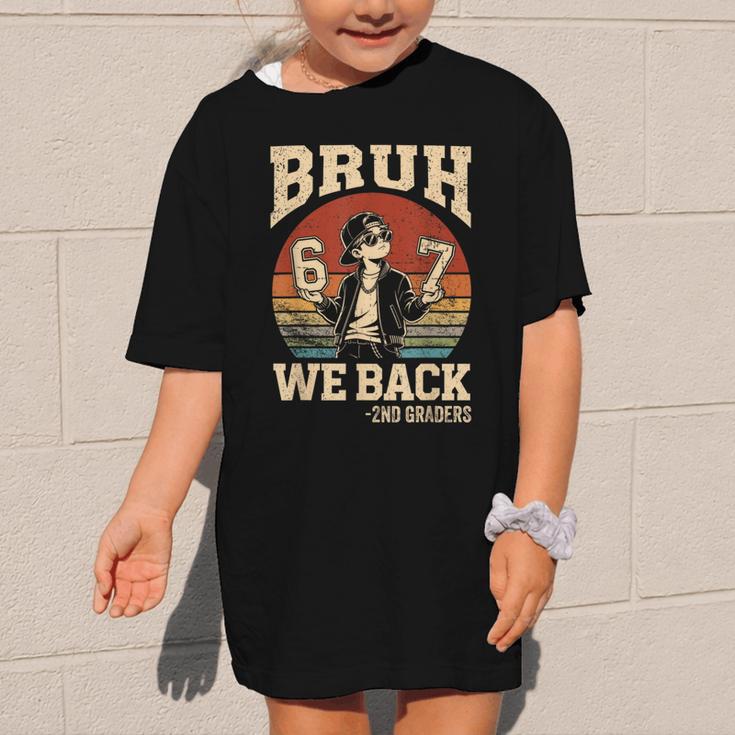 Back To School Bruh We Back 2nd Grade 6 7 First Day School Graphic Kid T-Shirt