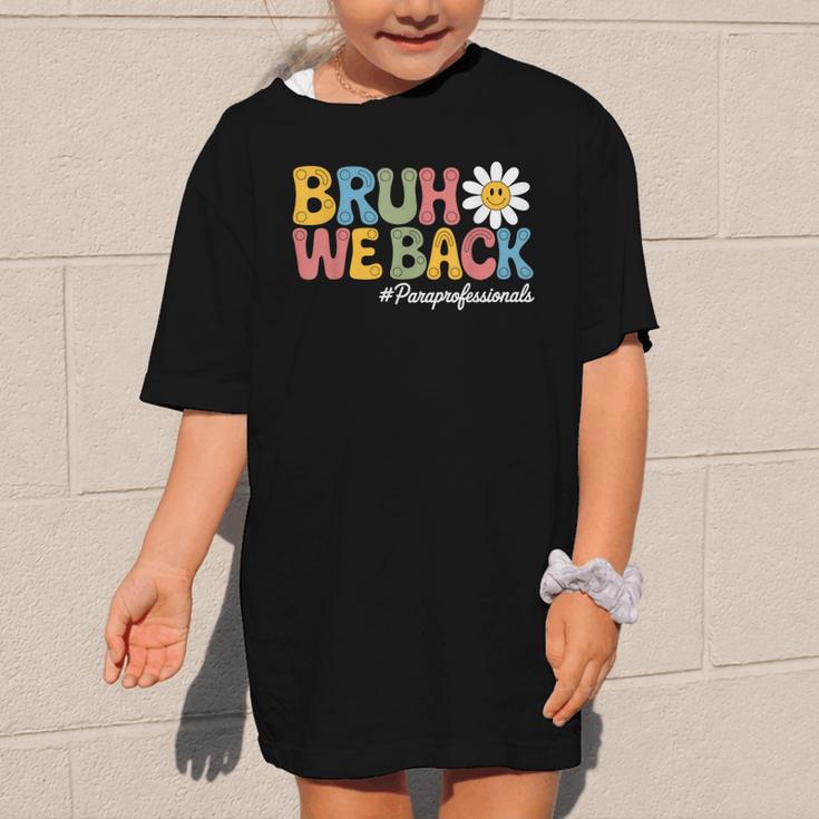 Bruh We Back Paras Paraprofessionals Back To School Graphic Kid T-Shirt