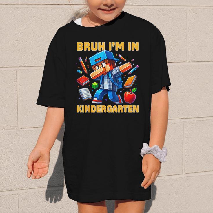 Bruh I'm In Kindergarten Boys Kids Gamer Back To School Graphic Kid T-Shirt Bruh I'm In Kindergarten Boys Kids Gamer Back To School Graphic Kid T-Shirt