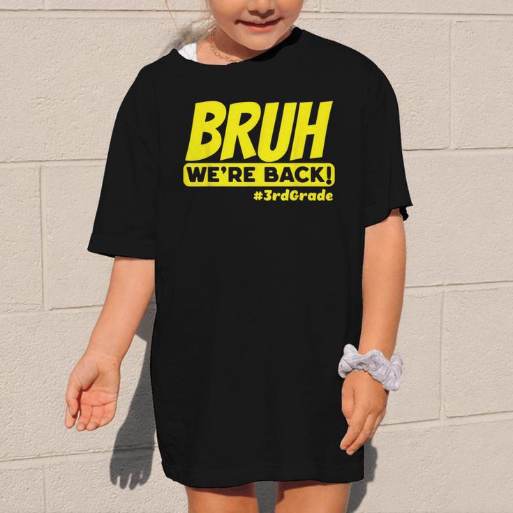 Bruh We'Re Back FUNNY 3rd Grade Back To School Third Grade Graphic Kid T-Shirt Bruh We'Re Back FUNNY 3rd Grade Back To School Third Grade Graphic Kid T-Shirt