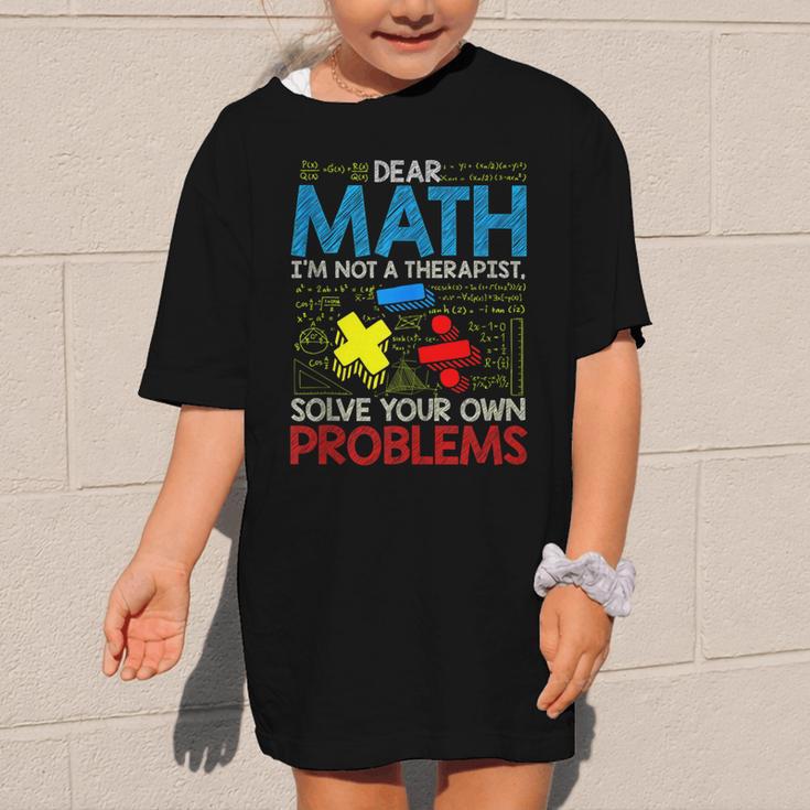 Dear Math Solve Your Own Problems Back To School Graphic Kid T-Shirt Dear Math Solve Your Own Problems Back To School Graphic Kid T-Shirt