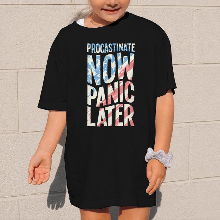Procrastinate Now Panic Later Back To School Graphic Kid T-Shirt Procrastinate Now Panic Later Back To School Graphic Kid T-Shirt