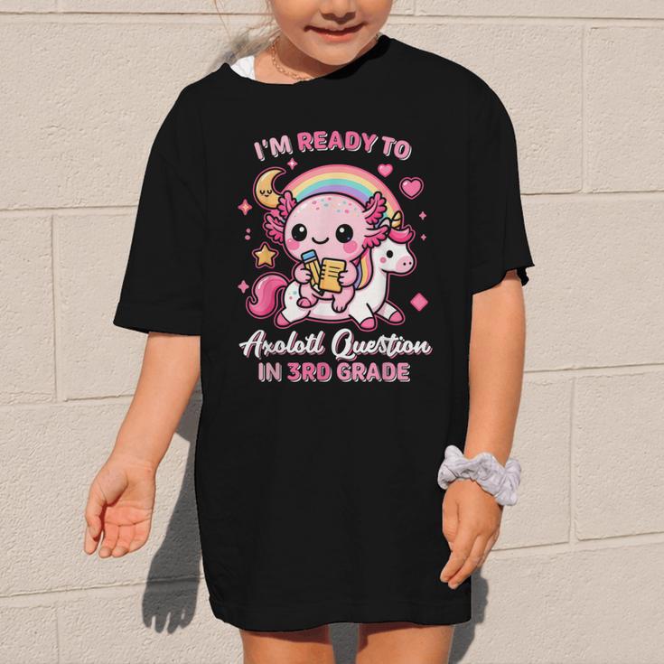 Ready To 3rd Grade Axolotl Questions Back To School Girls Graphic Kid T-Shirt