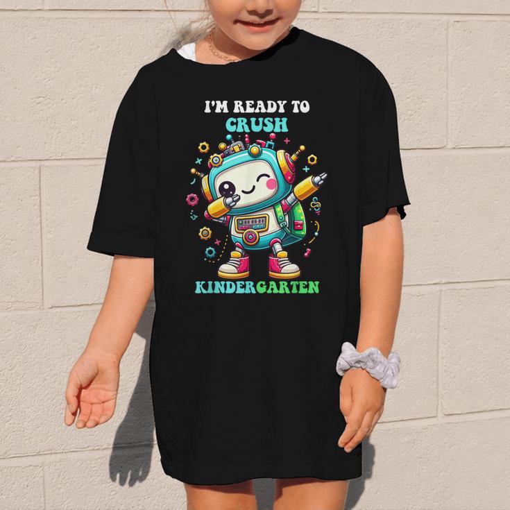 Ready To Crush Kindergarten Cute Robot Back To School Graphic Kid T-Shirt Ready To Crush Kindergarten Cute Robot Back To School Graphic Kid T-Shirt
