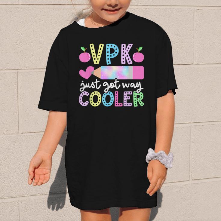 VPK Just Got Way Cooler First Day Of VPK Back To School VPK Graphic Kid T-Shirt VPK Just Got Way Cooler First Day Of VPK Back To School VPK Graphic Kid T-Shirt