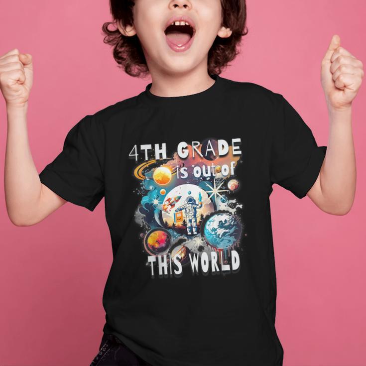 4th Grade Is Out Of This World Back To School Astronaut Graphic Kid T-Shirt 4th Grade Is Out Of This World Back To School Astronaut Graphic Kid T-Shirt