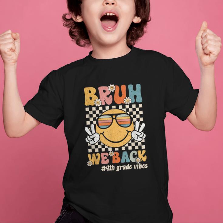 Bruh We Back 4th Grade Vibes Back To School Fourth Grade Graphic Kid T-Shirt Bruh We Back 4th Grade Vibes Back To School Fourth Grade Graphic Kid T-Shirt