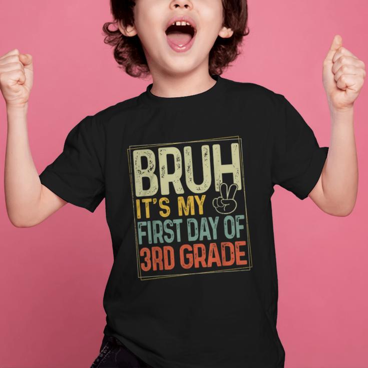 Bruh Its My First Day Of 3rd Grade Back To School Boys Kids Graphic Kid T-Shirt Bruh Its My First Day Of 3rd Grade Back To School Boys Kids Graphic Kid T-Shirt