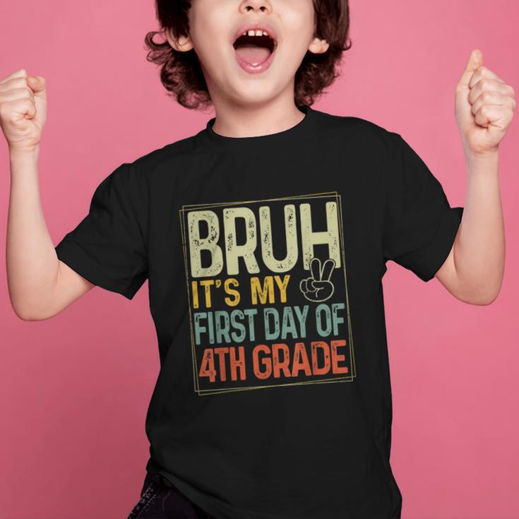 Bruh Its My First Day Of 4th Grade Back To School Boys Kids Graphic Kid T-Shirt Bruh Its My First Day Of 4th Grade Back To School Boys Kids Graphic Kid T-Shirt
