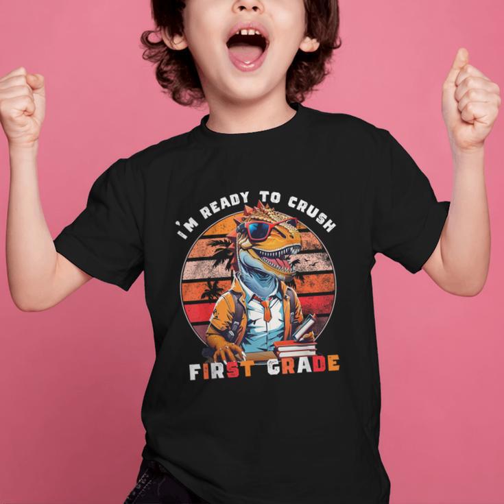 I'm Ready To Crush First Grade DinosaurRex Back To School Graphic Kid T-Shirt I'm Ready To Crush First Grade DinosaurRex Back To School Graphic Kid T-Shirt