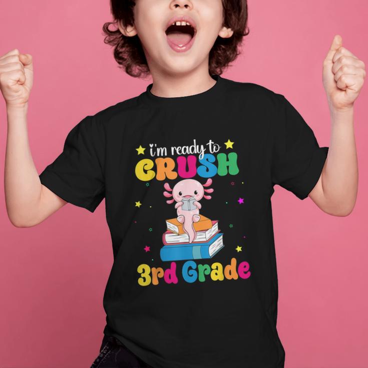 I'm Ready To Crush Third 3rd Grade Axolotl Back To School Graphic Kid T-Shirt I'm Ready To Crush Third 3rd Grade Axolotl Back To School Graphic Kid T-Shirt