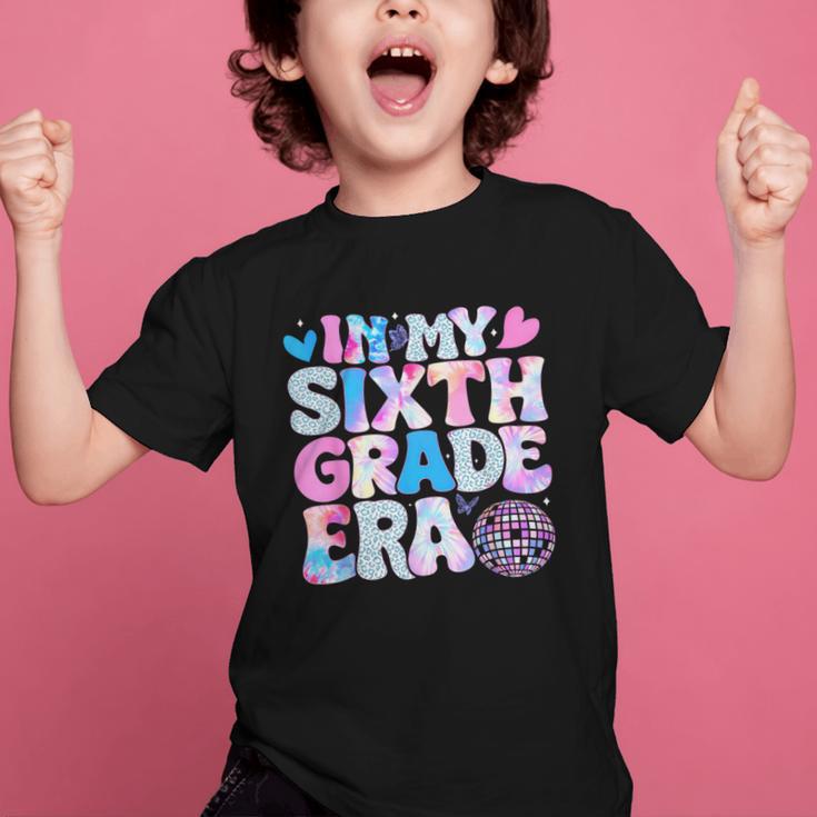 In My Sixth Grade Era Cool 6th Grade Tie Dye Back To School Graphic Kid T-Shirt In My Sixth Grade Era Cool 6th Grade Tie Dye Back To School Graphic Kid T-Shirt