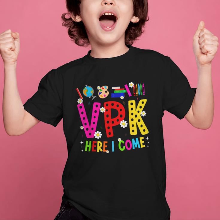 VPK Here I Come First Day Of VPK Back To School VPK Graphic Kid T-Shirt VPK Here I Come First Day Of VPK Back To School VPK Graphic Kid T-Shirt