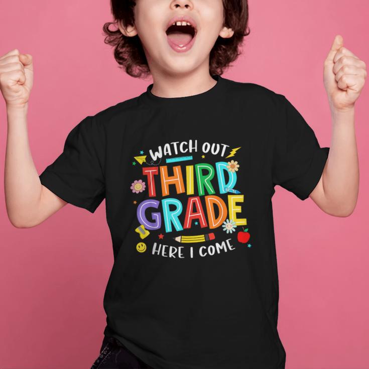 Watch Out Third Grade Here I Come 3rd Grade Back To School Graphic Kid T-Shirt