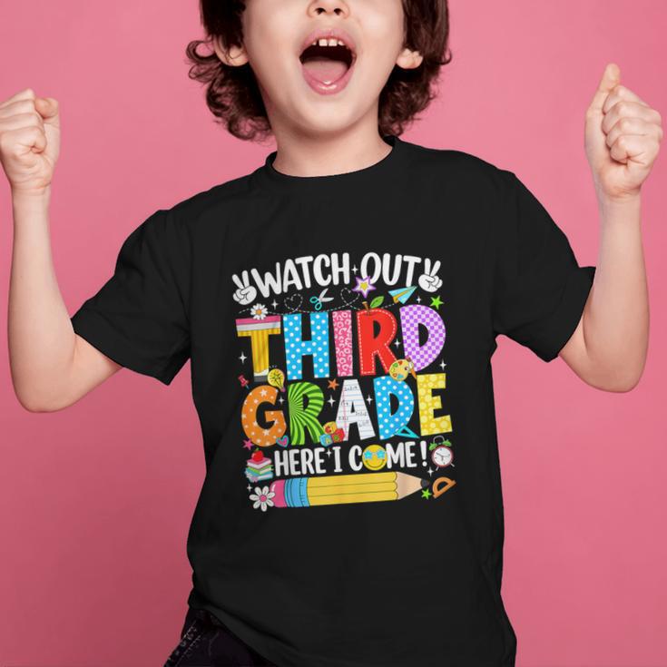 Watch Out Third Grade Here I Come Back To School Girls Kids Graphic Kid T-Shirt Watch Out Third Grade Here I Come Back To School Girls Kids Graphic Kid T-Shirt