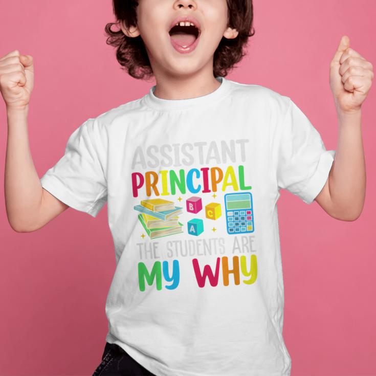 Back To School Assistant Principal The Students Are My Why Premium Tri-Blend Graphic Kid T-Shirt Back To School Assistant Principal The Students Are My Why Premium Tri-Blend Graphic Kid T-Shirt
