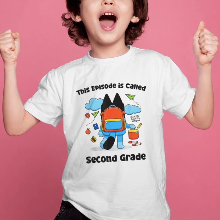 This Episode Is Called Second Grade Back To School Graphic Kid T-Shirt This Episode Is Called Second Grade Back To School Graphic Kid T-Shirt