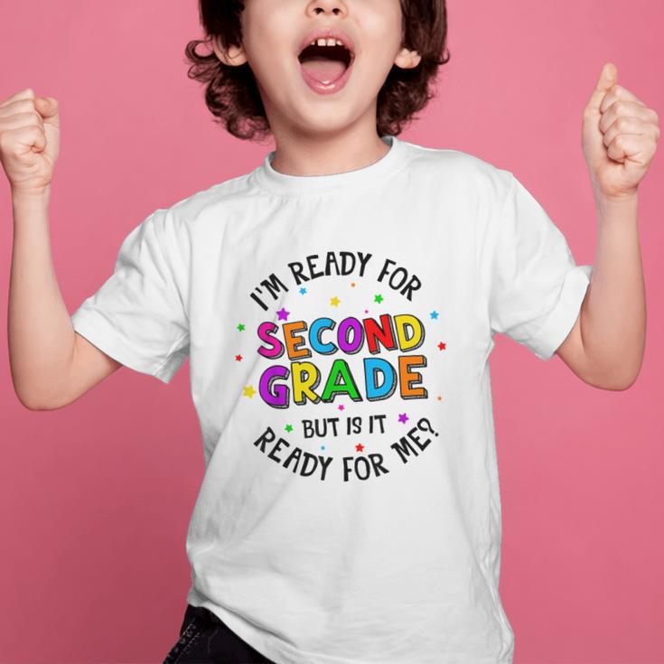 Ready For 2nd Grade But Is It Ready For Me Back To School Graphic Kid T-Shirt