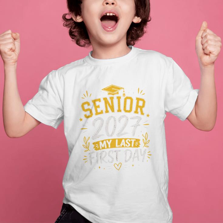 Senior 2027 My Last First Day Class Of 27 Back To School Graphic Kid T-Shirt Senior 2027 My Last First Day Class Of 27 Back To School Graphic Kid T-Shirt
