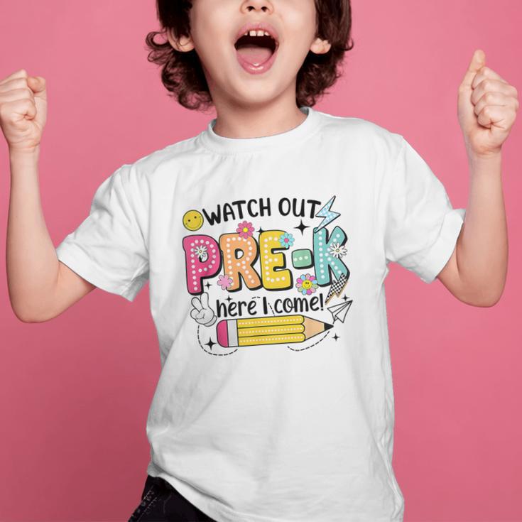 Watch Out Pre-K Here I Come Back To School Pre-K Graphic Kid T-Shirt Watch Out Pre-K Here I Come Back To School Pre-K Graphic Kid T-Shirt