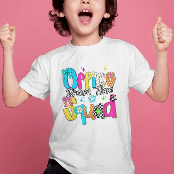 Women Office Squad Dream Team Back To School Front Office Graphic Kid T-Shirt Women Office Squad Dream Team Back To School Front Office Graphic Kid T-Shirt