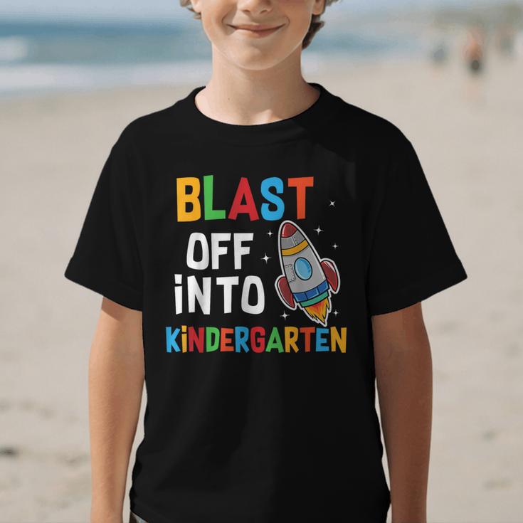 Blast Off Into Kindergarten Back To School Rocket Graphic Kid T-Shirt Blast Off Into Kindergarten Back To School Rocket Graphic Kid T-Shirt