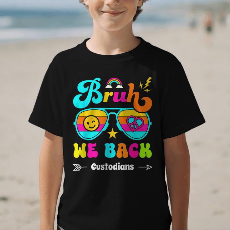 Bruh We Back Custodian Back To School Graphic Kid T-Shirt