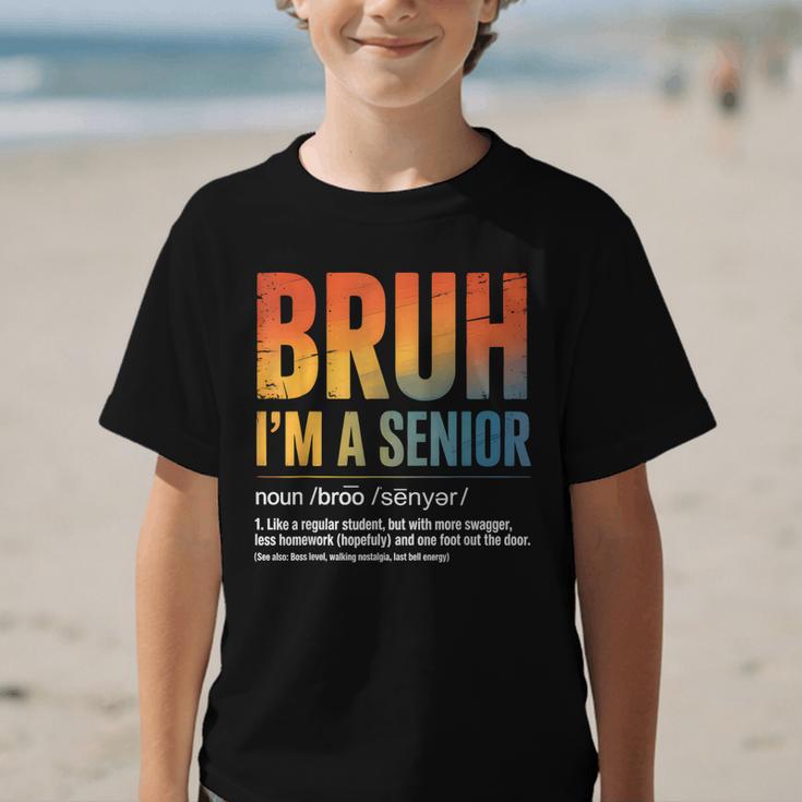 Bruh I'm A Senior Back To School Class Of 2026 Graduation Graphic Kid T-Shirt Bruh I'm A Senior Back To School Class Of 2026 Graduation Graphic Kid T-Shirt